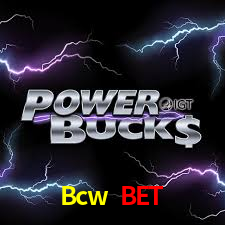 Bcw Bet