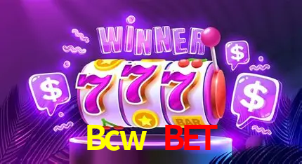 Bcw Bet